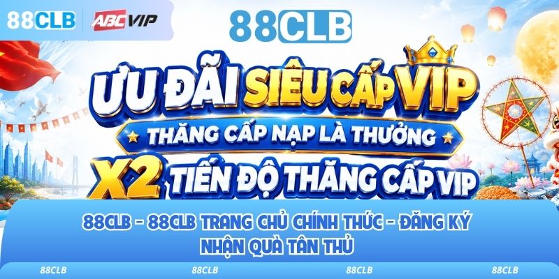 88CLB 10 Nhà cái 88clb